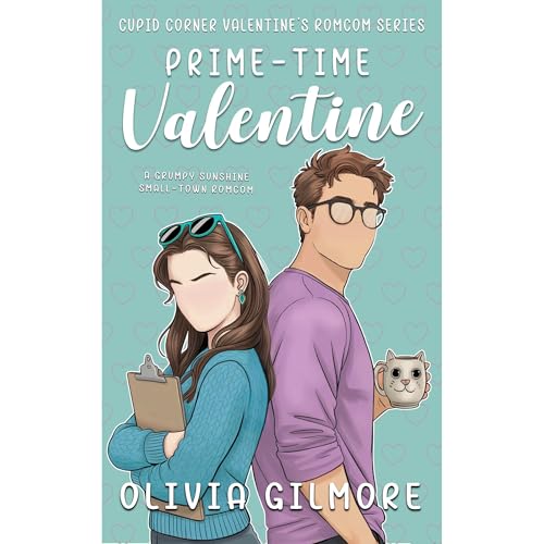 Prime-Time Valentine by Olivia Gilmore