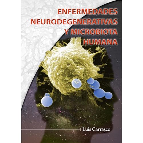 Enfermedades neurodegenerativas y microbiota humana
