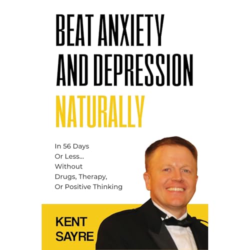 Beat Anxiety and Depression Naturally