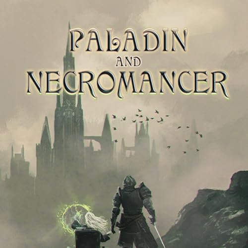 Paladin and Necromancer by Adrienne Miller