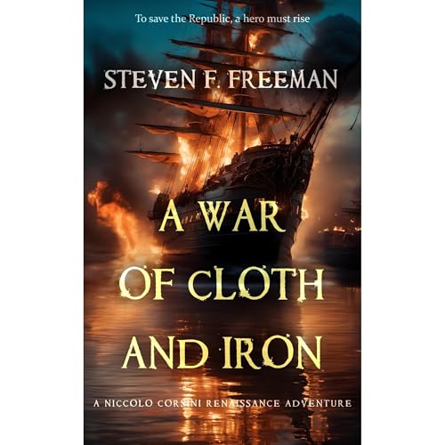 A War of Cloth and Iron
