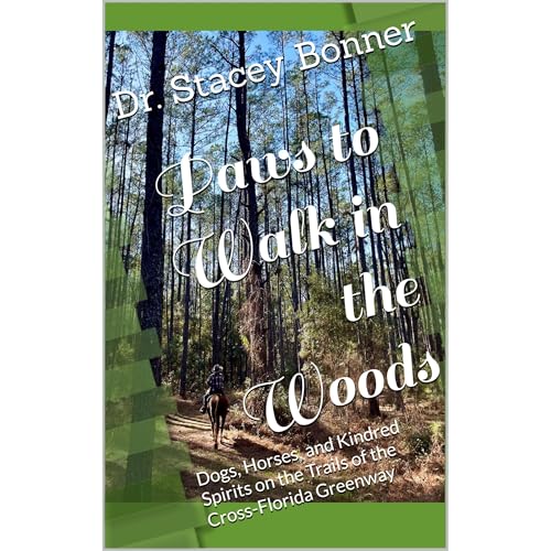 Paws to Walk in the Woods by Dr. Stacey Bonner