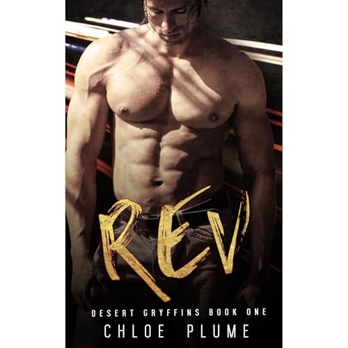 Rev (Desert Gryffins Book 1)