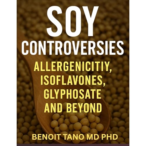 THE SOY DILEMMA by BENOIT TANO MD PHD