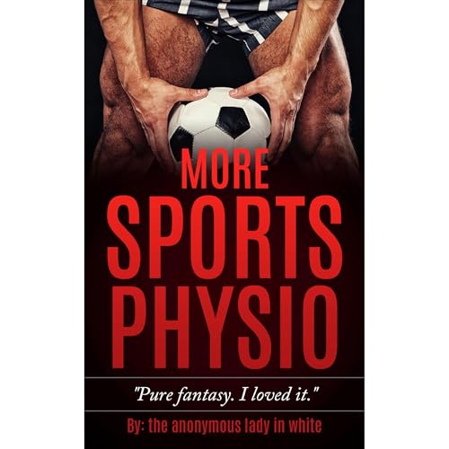 More Sports Physio by Anonymous Lady In White