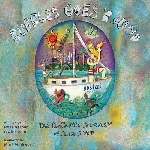 Bubbles Goes 'Round by Ross Gerber