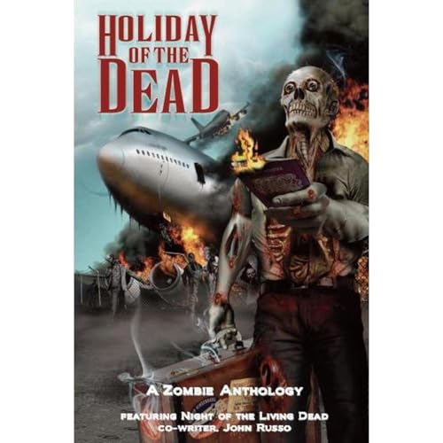 Holiday of the Dead by John Russo