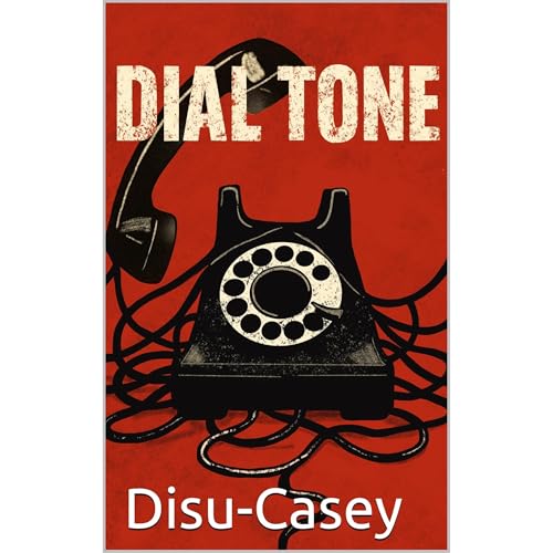 Dial Tone by Mo Nell
