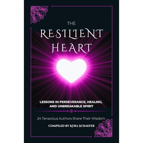 The Resilient Heart