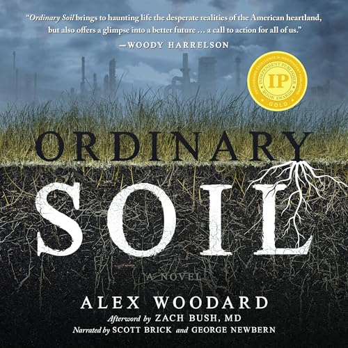Ordinary Soil by Alex Woodard