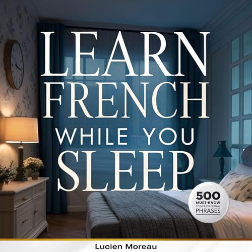 Learn French While You Sleep