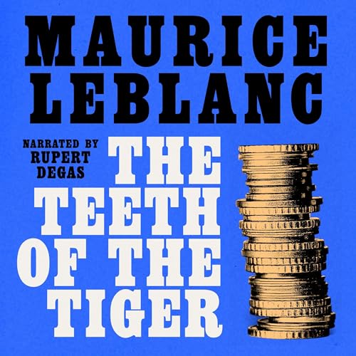 The Teeth of the Tiger