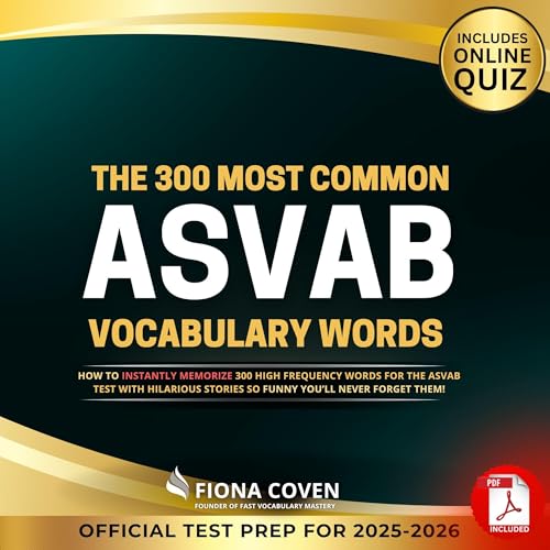 The 300 Most Common ASVAB Vocabulary Words