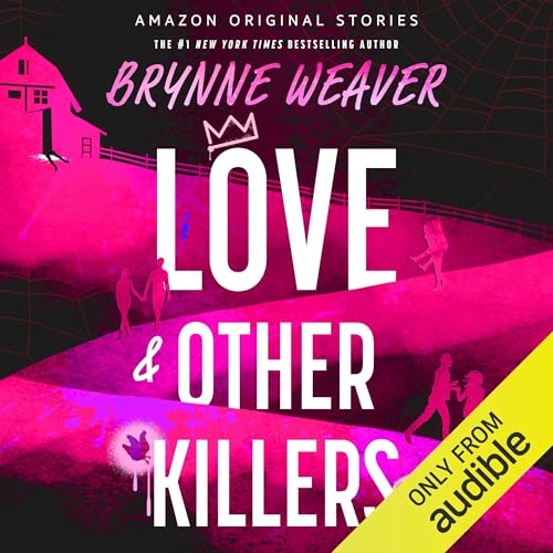 Love & Other Killers