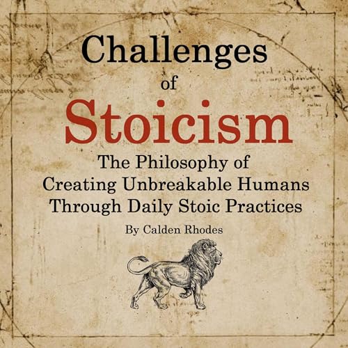 Challenges of Stoicism