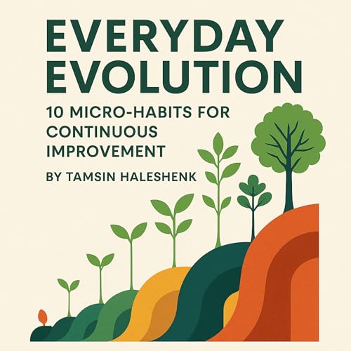 Everyday Evolution by Tamsin Haleshenk