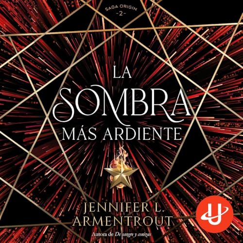 La sombra más ardiente by Jennifer L. Armentrout