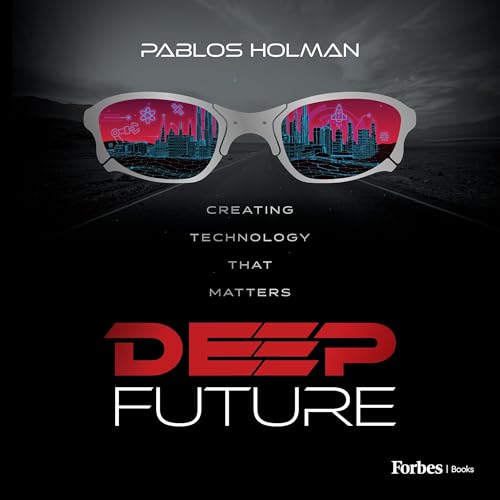 Deep Future by Pablos Holman