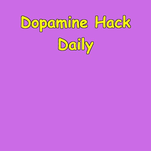Dopamine Hack Daily by Peak Performance