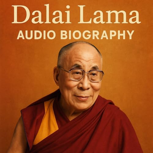 Dalai Lama - Audio Biography by Inception Point Ai
