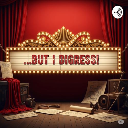 ...but I digress! by Weave Snatched Productions