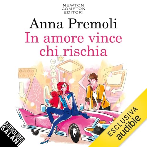 In amore vince chi rischia