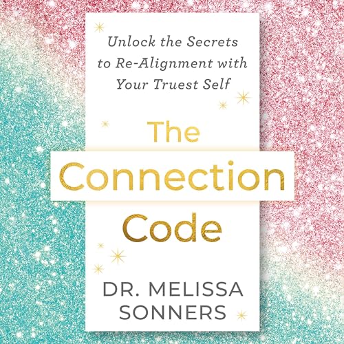 The Connection Code by Melissa Sonners