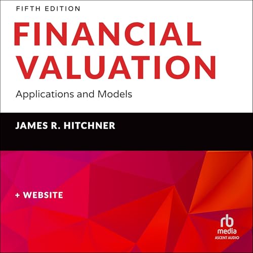 Financial Valuation (5th Edition) by James R. Hitchner