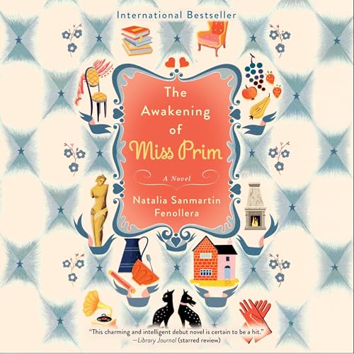 The Awakening of Miss Prim