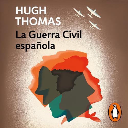 La Guerra Civil española [The Spanish Civil War]