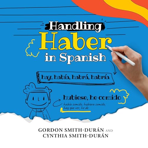 Handling Haber in Spanish