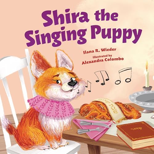 Shira the Singing Puppy by Ilana R. Wieder