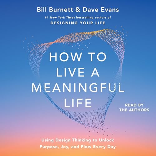 How to Live a Meaningful Life