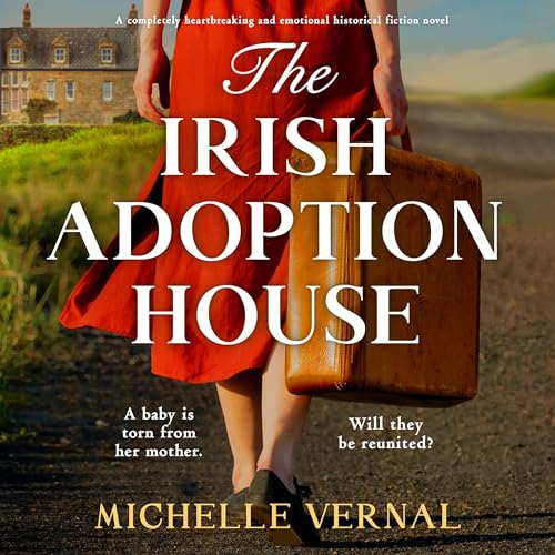 The Irish Adoption House