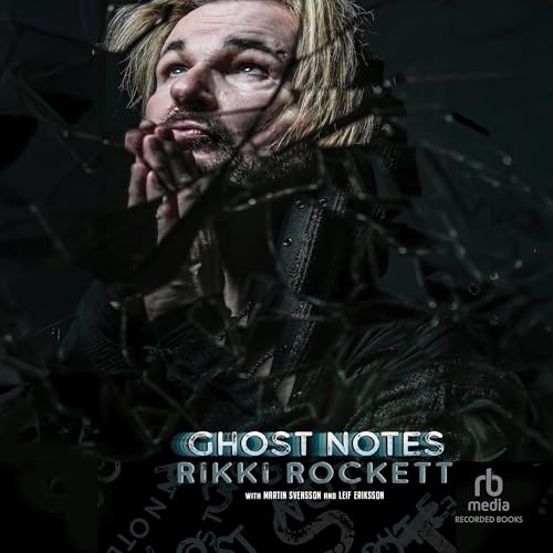 Ghost Notes by Rikki Rockett