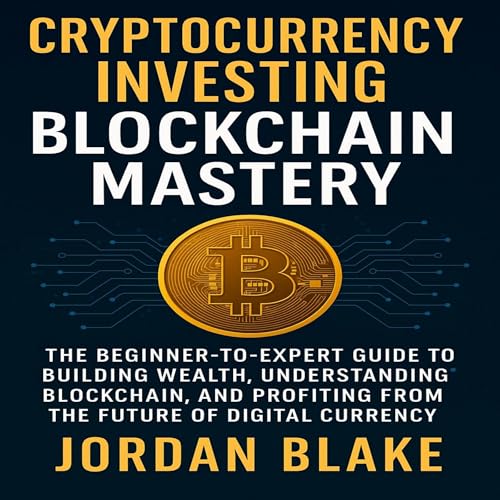 Cryptocurrency Investing Blockchain Mastery