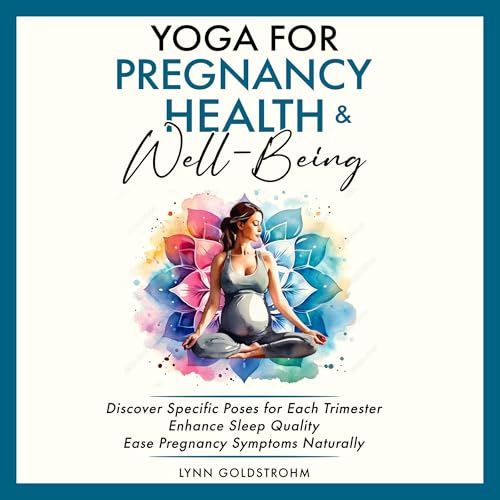 Yoga for Pregnancy Health & Well-Being