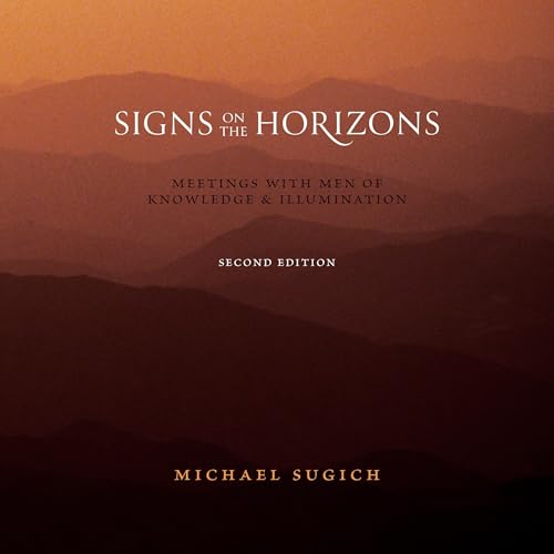 Signs on the Horizons by Michael Sugich