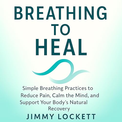 Breathing to Heal