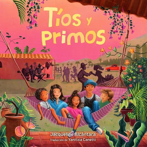 Tíos y primos (Tíos and Primos Spanish Edition) by Jacqueline Alcántara