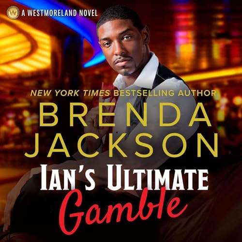 Ian's Ultimate Gamble by Brenda Jackson