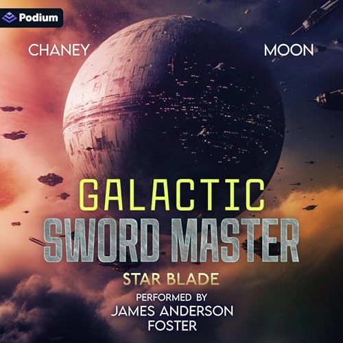 Galactic Sword Master by J.N. Chaney
