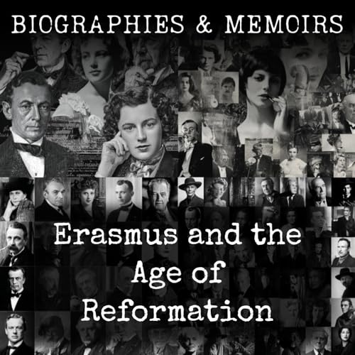 Erasmus and the Age of Reformation