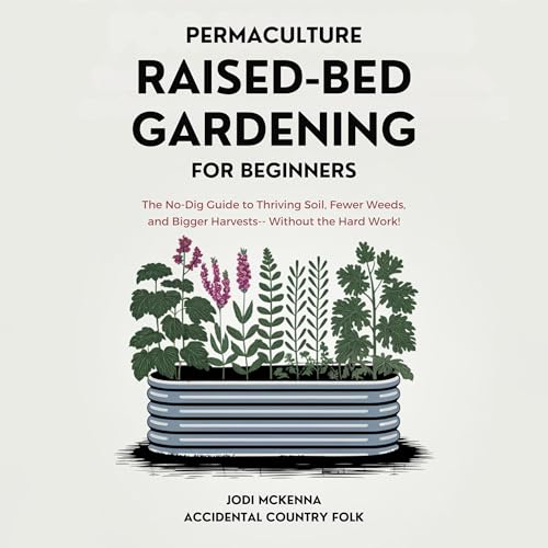Permaculture Raised Bed Gardening for Beginners