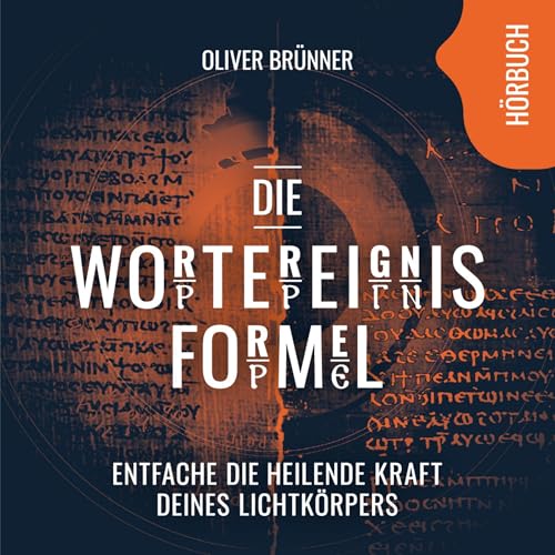 Die Wortereignisformel by Oliver Brünner