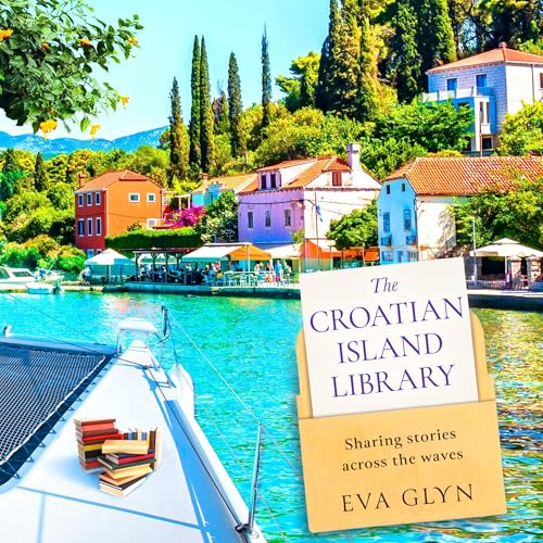 The Croatian Island Library by Eva Glyn