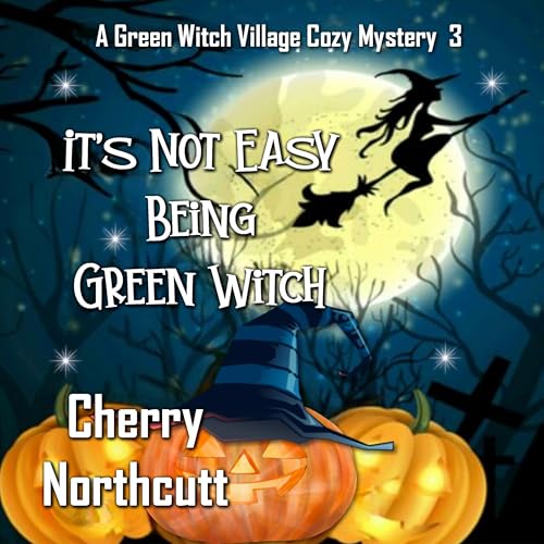 It's Not Easy Being Green Witch
