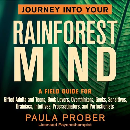 Journey Into Your Rainforest Mind