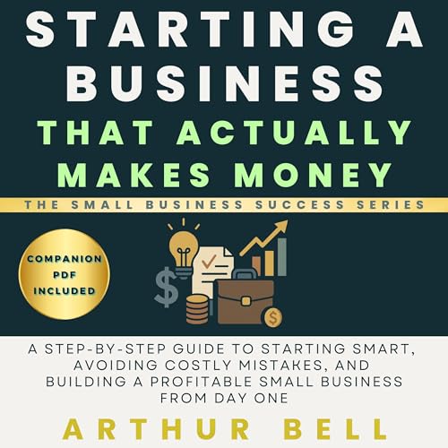 Starting a Business That Actually Makes Money