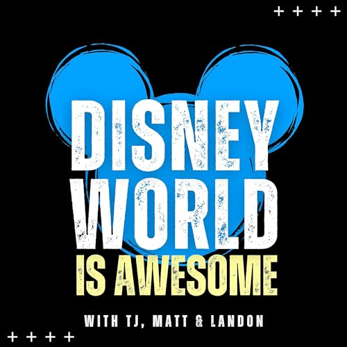 Disney World is Awesome by The Dapper Dads: TJ Matt Landon...and sometimes Ben
